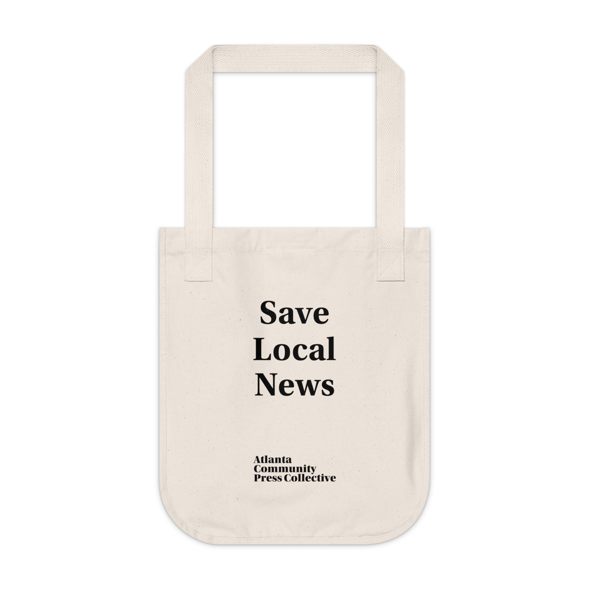Organic Canvas Save Local News Tote Bag